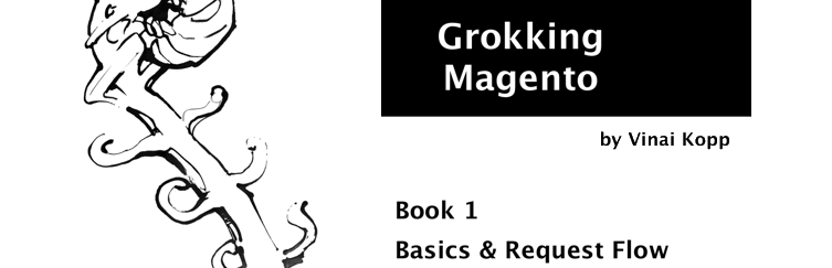 The best Magento Books: Grokking Magento