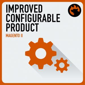Improved Configurable Products for Magento 2
