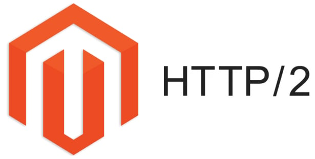 HTTP/2, Magento 2, 1.X 