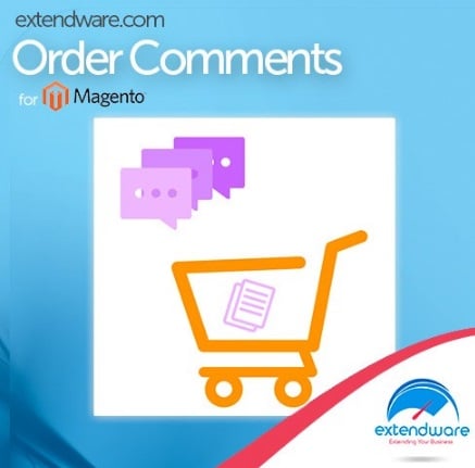 Extendware Order Comments Magento Extension Review; Extendware Order Comments Magento Module Overview