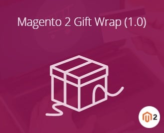 Magestore Gift Wrap Magento 2 Extension Review; Magestore Gift Wrap Magento 2 Module Overview