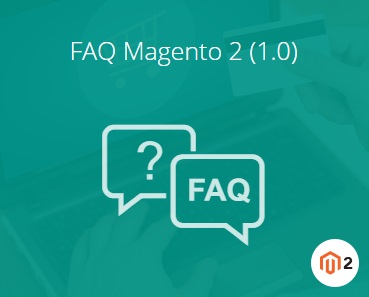 Magestore FAQ Magento 2 Extension Review; Magestore FAQ Magento 2 Module Overview