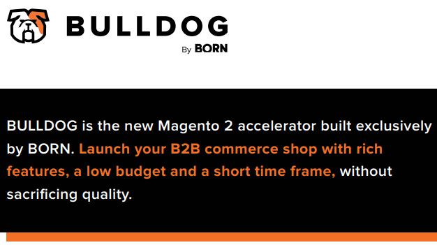 Magento 2 Accelerator Bulldog by born