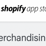 Most Popular Shopify Merchandising Apps