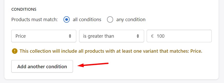 Shopify Collections add condition