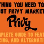 What Is Privy? Everything You Need to Know About Privy Marketing in 2025