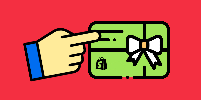 gift cards Shopify: detailed how-to guide