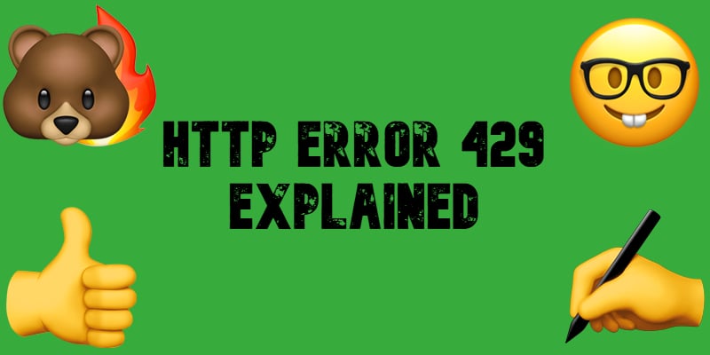 HTTP Error 429 Too Many Requests Explained