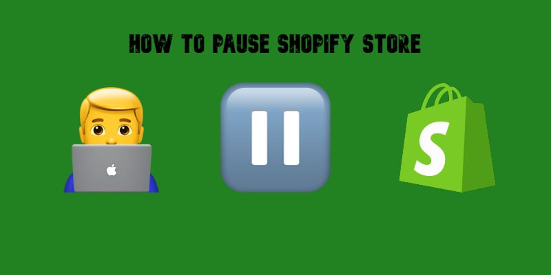 Illustration with emojis and Shopify logo explaining how to pause your Shopify store.