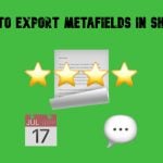 How to Export Metafields in Shopify: A Complete Guide