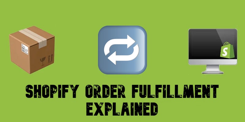 illustrative image for the Shopify Order Fulfillment Guide