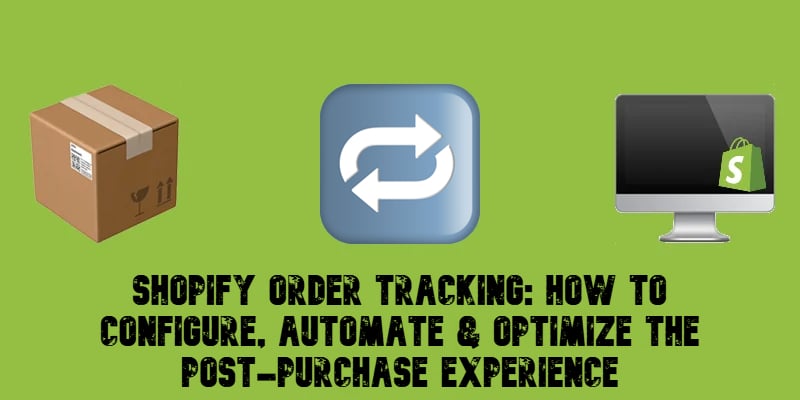 Illustrative image for Shopify order Tracking guide