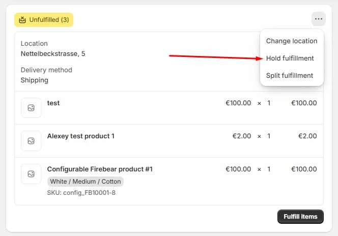 screenshot showing how to hold fulfillment