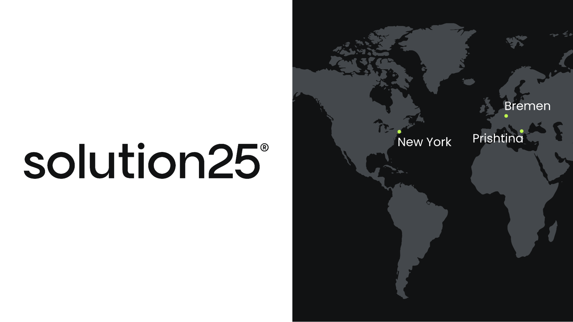 Solution25 office locations map including New York, Bremen, and Prishtina